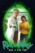 Watch Rick and Morty Ruin a Fan Film Tvmuse