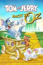 Watch Tom & Jerry: Back to Oz Tvmuse