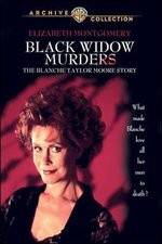 Watch Black Widow Murders The Blanche Taylor Moore Story Tvmuse