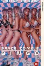 Watch Space Zombie Bingo Tvmuse