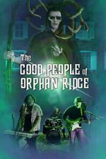 Watch The Good People of Orphan Ridge Tvmuse