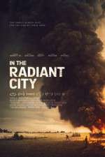 Watch In the Radiant City Tvmuse