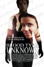 Watch Blood Type: Unknown Tvmuse
