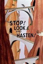 Watch Stop! Look! And Hasten! (Short 1954) Tvmuse