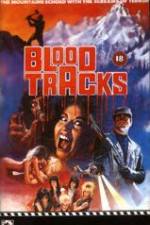 Watch Blood Tracks Tvmuse