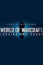 Watch World of Warcraft: Looking for Group Tvmuse