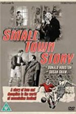 Watch Small Town Story Tvmuse