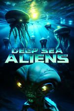 Watch Deep Sea Aliens Tvmuse