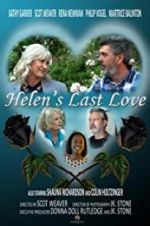 Watch Helen\'s Last Love Tvmuse