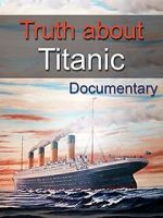 Watch Titanic Arrogance Tvmuse