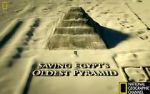 Watch Saving Egypt\'s Oldest Pyramid Tvmuse