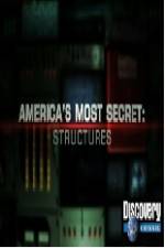 Watch America's Most Secret Structures Tvmuse
