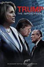 Watch Trump: The Impeachment Tvmuse