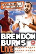 Watch Brendon Burns - So I Suppose This is Offensive Now Tvmuse