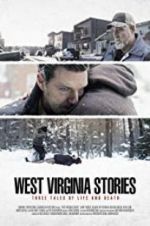 Watch West Virginia Stories Tvmuse