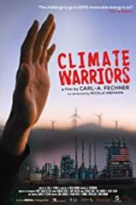 Watch Climate Warriors Tvmuse