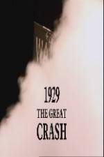Watch 1929 The Great Crash Tvmuse