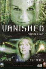 Watch Vanished Without a Trace Tvmuse