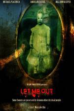 Watch Let Me Out Tvmuse