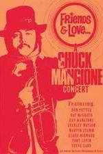 Watch Chuck Mangione Friends & Love Tvmuse