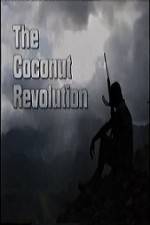 Watch The Coconut Revolution Tvmuse