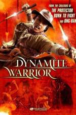 Watch Dynamite Warrior Tvmuse