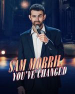 Sam Morril: You've Changed (TV Special 2024) tvmuse