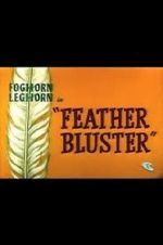 Watch Feather Bluster (Short 1958) Tvmuse
