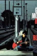 Watch Gary Moore: Back To The Blues Tvmuse