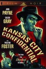 Watch Kansas City Confidential Tvmuse