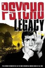 Watch The Psycho Legacy Tvmuse