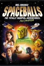 Watch Spaceballs: The Totally Warped Animated Adventures Tvmuse