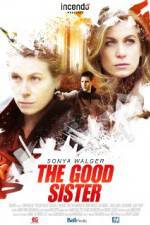 Watch The Good Sister Tvmuse