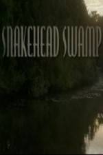 Watch SnakeHead Swamp Tvmuse