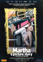 Watch Martha: A Picture Story Tvmuse