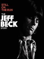 Watch Jeff Beck: Still on the Run Tvmuse