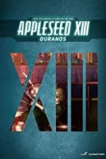 Watch Appleseed XIII: Ouranos Tvmuse