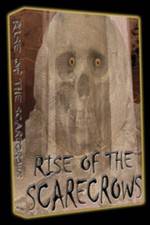 Watch Rise of the Scarecrows Tvmuse