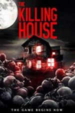 Watch The Killing House Tvmuse