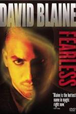 Watch David Blaine Fearless Tvmuse