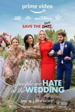 Watch The People We Hate at the Wedding Tvmuse