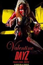 Watch Valentine DayZ Tvmuse