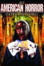 Watch All American Horror: Gateways to Hell Tvmuse
