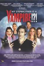 Watch My Stepbrother Is a Vampire Tvmuse