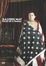 Watch Ralphie May: Girth of a Nation Tvmuse