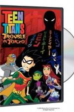 Watch Teen Titans: Trouble in Tokyo Tvmuse