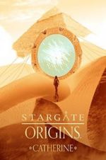 Watch Stargate Origins: Catherine Tvmuse
