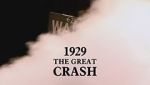 Watch 1929: The Great Crash Tvmuse