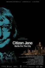 Watch Citizen Jane Battle for the City Tvmuse