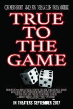 Watch True to the Game Tvmuse